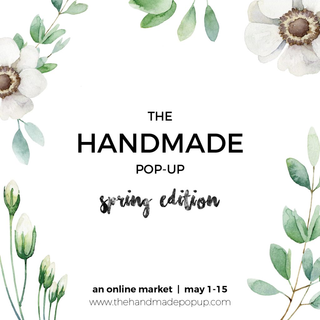 The Handmade Pop-up: Spring Edition